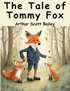 Front cover_The Tale of Tommy Fox