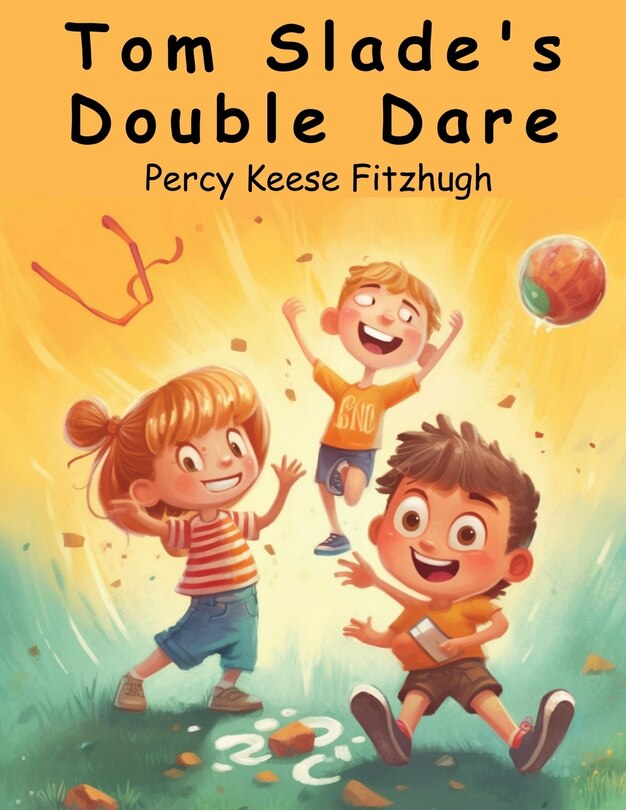 Front cover_Tom Slade's Double Dare