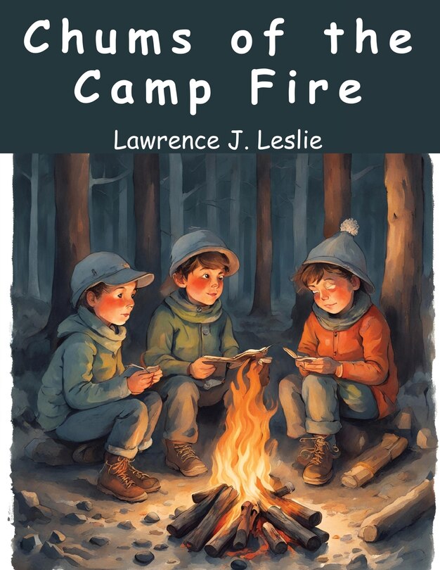 Front cover_Chums of the Camp Fire