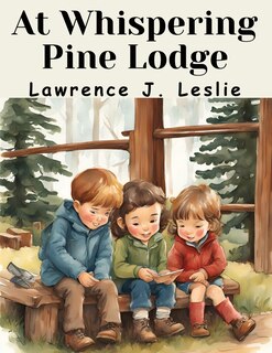 Front cover_At Whispering Pine Lodge