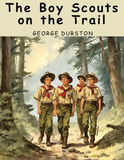 Front cover_The Boy Scouts on the Trail