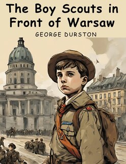 Front cover_The Boy Scouts in Front of Warsaw