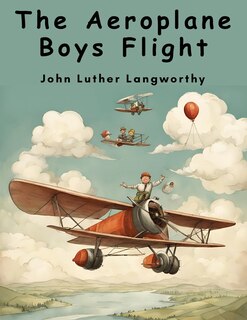 Front cover_The Aeroplane Boys Flight