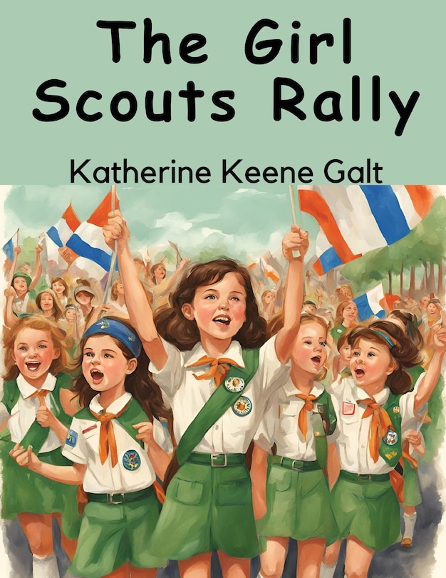 Front cover_The Girl Scouts Rally