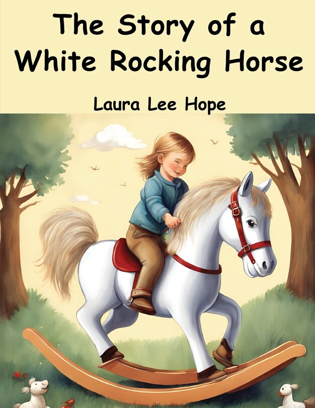 Front cover_The Story of a White Rocking Horse