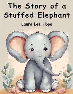 Couverture_The Story of a Stuffed Elephant