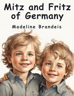 Couverture_Mitz and Fritz of Germany