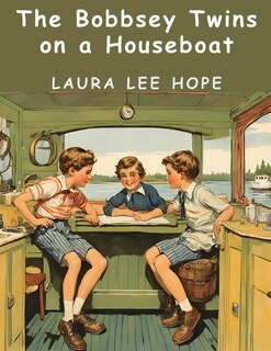 Front cover_The Bobbsey Twins on a Houseboat