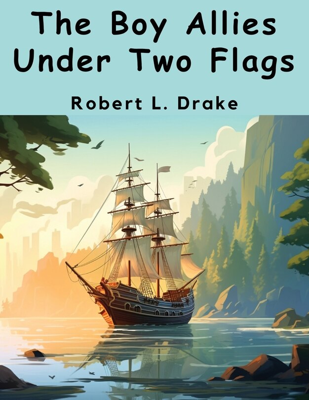 Couverture_The Boy Allies Under Two Flags