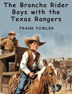 Couverture_The Broncho Rider Boys with the Texas Rangers