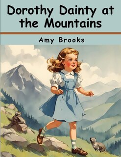 Front cover_Dorothy Dainty at the Mountains