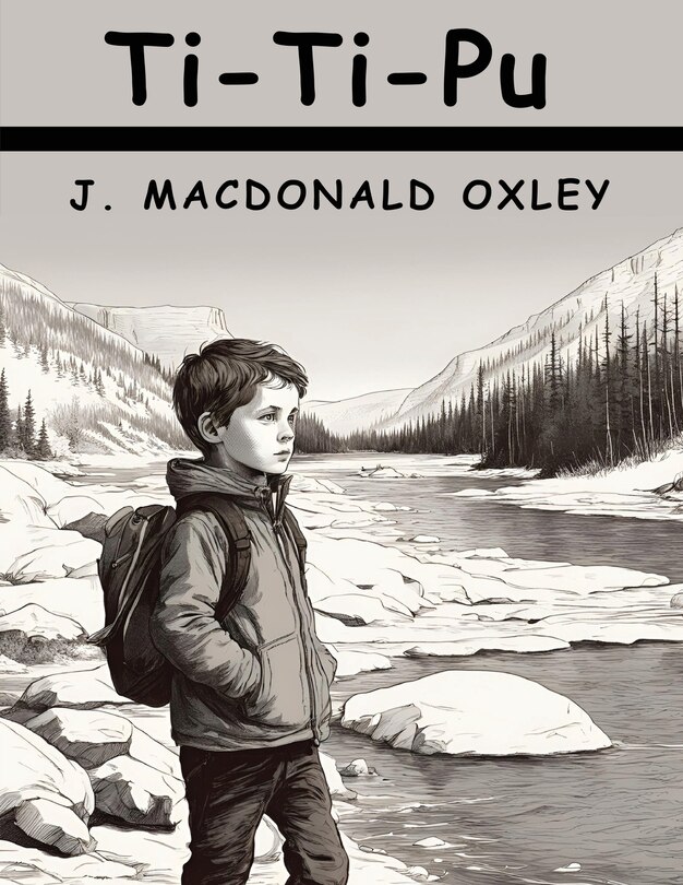 Front cover_Ti-Ti-Pu - A Boy of Red River