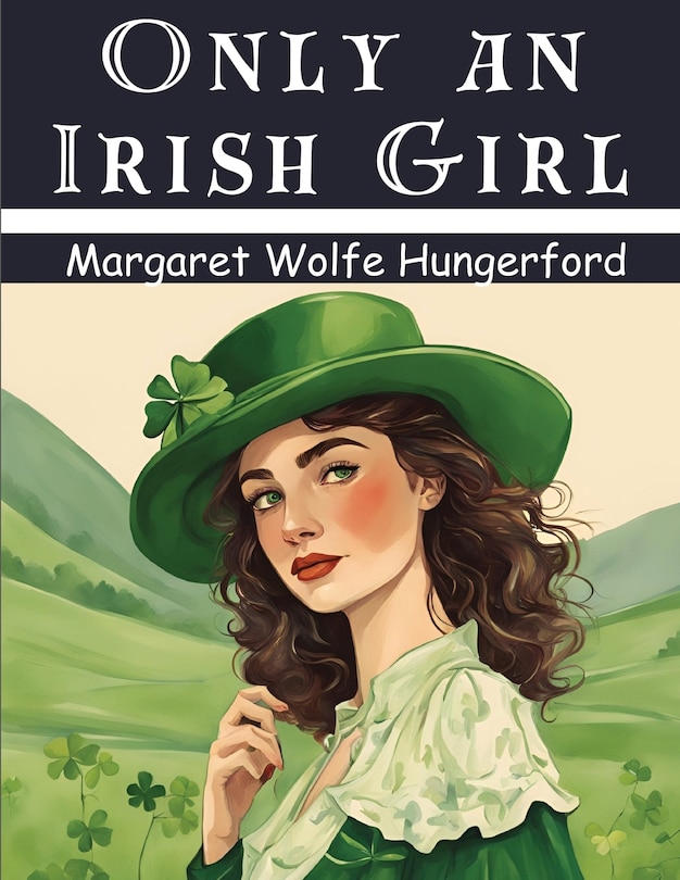 Front cover_Only an Irish Girl