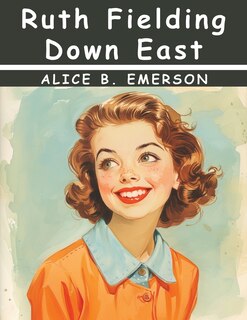 Couverture_Ruth Fielding Down East