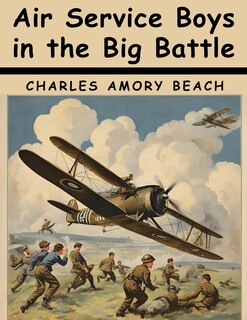 Front cover_Air Service Boys in the Big Battle