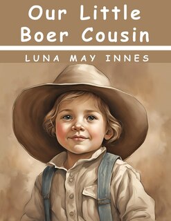 Couverture_Our Little Boer Cousin
