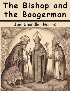 Front cover_The Bishop and the Boogerman