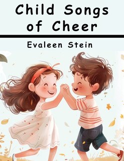 Front cover_Child Songs of Cheer