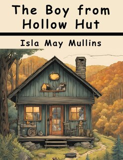 Front cover_The Boy from Hollow Hut