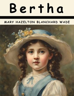 Front cover_Bertha