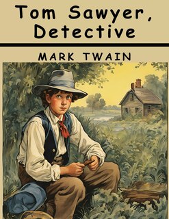 Front cover_Tom Sawyer, Detective