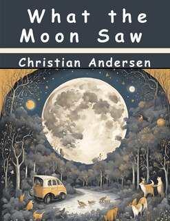 Front cover_What the Moon Saw