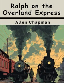 Front cover_Ralph on the Overland Express