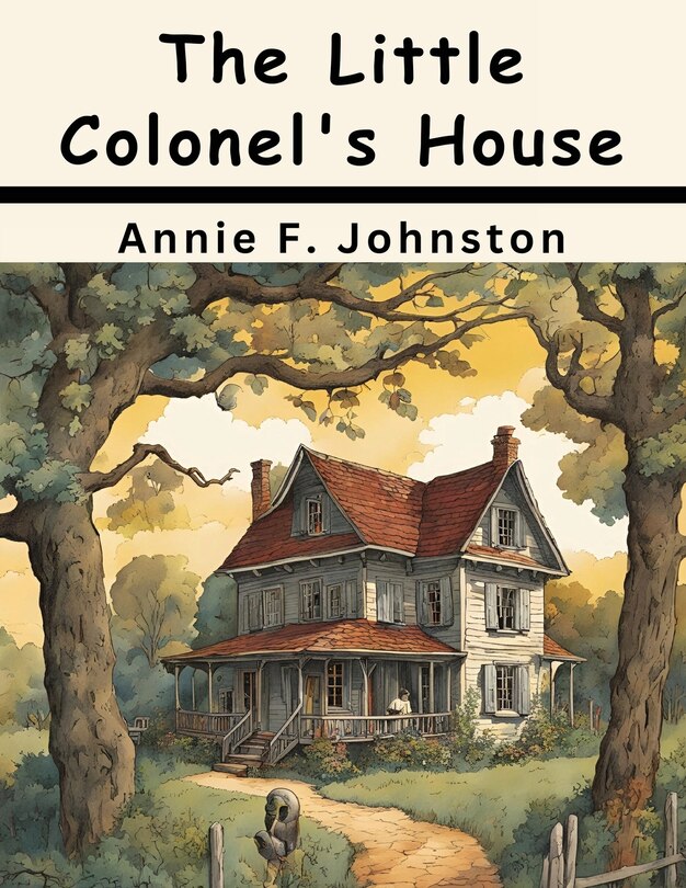 Front cover_The Little Colonel's House Party