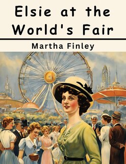 Front cover_Elsie at the World's Fair