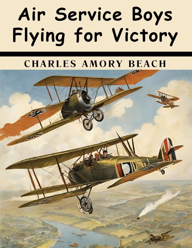 Front cover_Air Service Boys Flying for Victory
