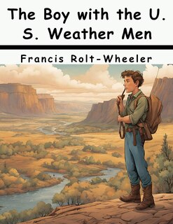 Front cover_The Boy with the U. S. Weather Men