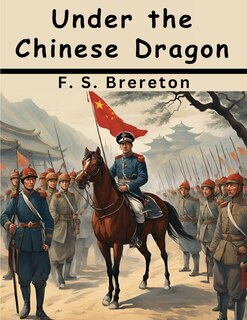Front cover_Under the Chinese Dragon