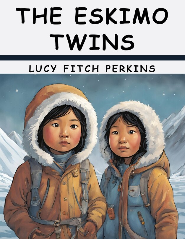 Front cover_The Eskimo Twins