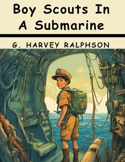 Couverture_Boy Scouts In A Submarine