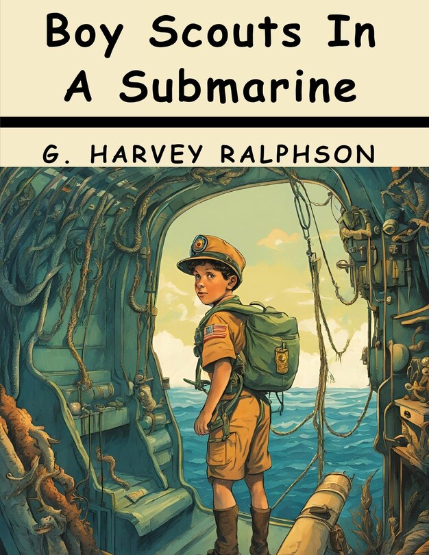 Couverture_Boy Scouts In A Submarine