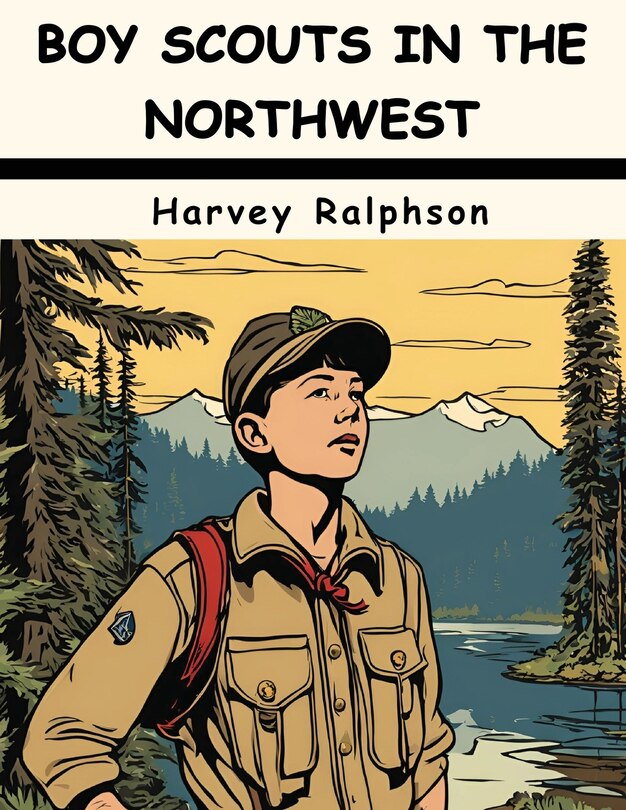 Couverture_Boy Scouts in the Northwest