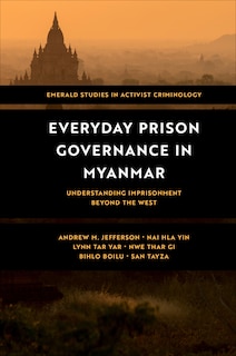 Front cover_Everyday Prison Governance in Myanmar