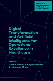 Front cover_Digital Transformation and Artificial Intelligence for Operational Excellence in Healthcare