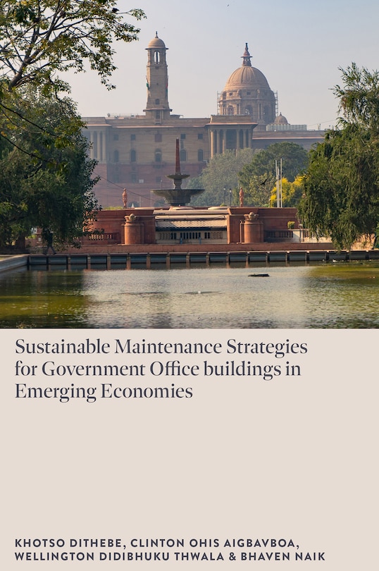 Front cover_Sustainable Maintenance Strategies for Government Office Buildings in Emerging Economies