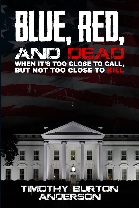 Front cover_Blue, Red, and Dead