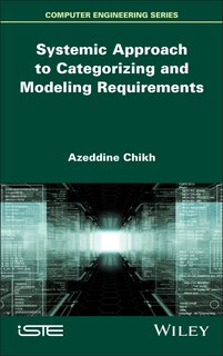 Couverture_Systemic Approach to Categorizing and Modeling Requirements