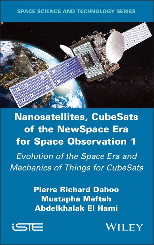 Front cover_Nanosatellites, CubeSats of the NewSpace Era for Space Observation 1
