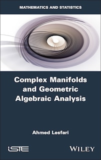 Couverture_Complex Manifolds and Geometric Algebraic Analysis