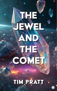 Front cover_The Jewel and the Comet