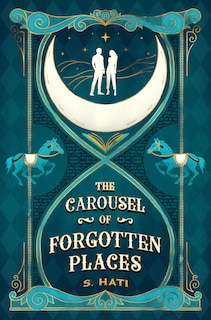 Front cover_The Carousel of Forgotten Places