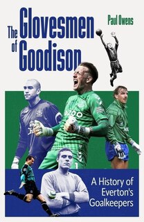 Front cover_The Glovesmen of Goodison