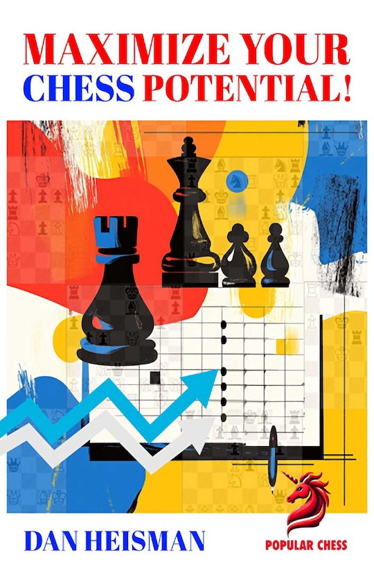 Front cover_MAXIMIZE YOUR CHESS POTENTIAL