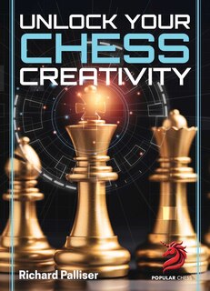 Couverture_Unlock Your Chess Creativity