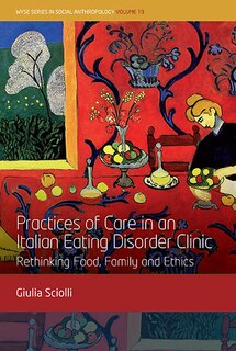 Front cover_Practices of Care in an Italian Eating Disorder Clinic