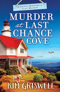 Front cover_Murder at Last Chance Cove